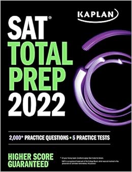 Sat Total Prep 2022 2 000 Practice Questions 5 Practice Tests Kaplan Test Prep Kaplan Test Prep Amazon In Books Kaplan 2022 Sat Review