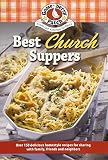Best Church Suppers (Our Best Recipes) Best Church Suppers (Our Best Recipes)