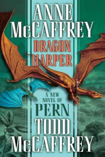 Dragon Harper (Pern Book 20) by Anne McCaffrey