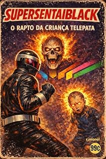 Livro Super Sentai BLACK em O Rapto da Criança Telepata: Coleção "A Vingança de Kuroda" – Temporada 1 Episódio 1