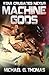 Machine Gods (Star Crusades Nexus)