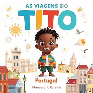 Livro As Viagens Do Tito: Serra da Estrela - Portugal