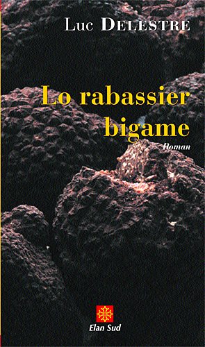 Lo  rabassier bigame