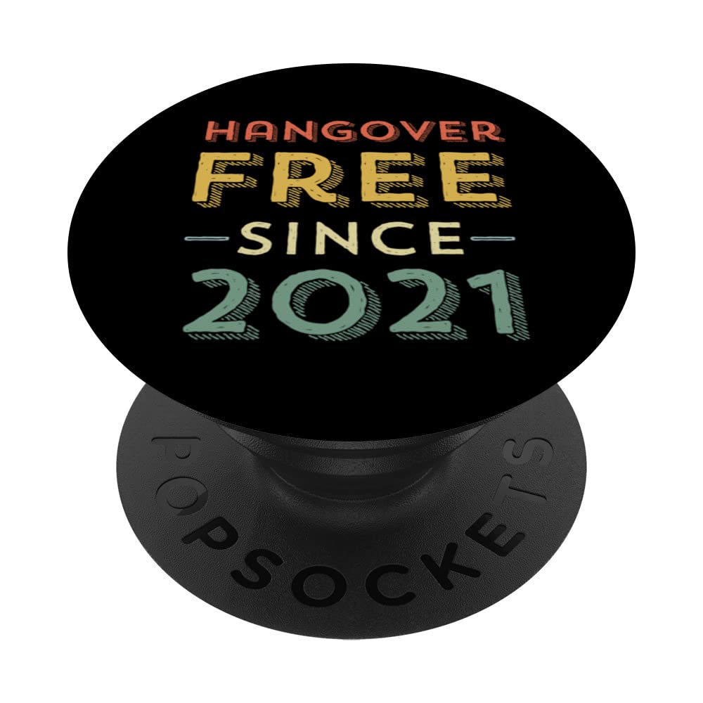 Sober Since 2021 1 Year Sobriety Mens Recovery Soberversary PopSockets Swappable PopGrip