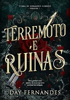 Livro Terremoto e Ruínas (Terra de Corações Ferozes - Vol 1)