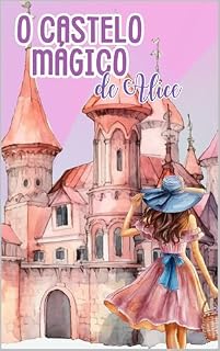 Livro O castelo mágico de Alice
