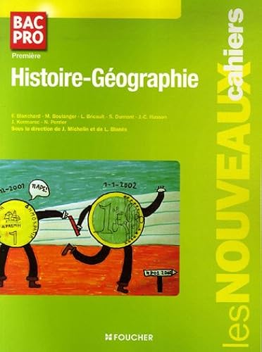Download Nouveaux cahiers histoire-géographie 1e bac pro (Ancienne Edition) PDF