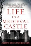 Life in a Medieval Castle (P.S. (Paperback))