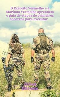 Livro O Exército Vermelho e a Marinha Vermelha aprendem o guia de etapas de primeiros socorros para executar