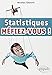 Statistiques, méfiez-vous ! by