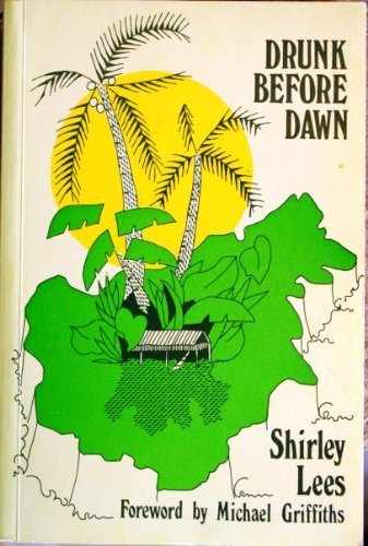Drunk Before Dawn Lees Shirley 9780853631286 Amazon Com Books