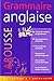 Grammaire anglaise (French Edition) by