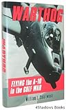 Warthog: Flying the A-10 in the Gulf War cover