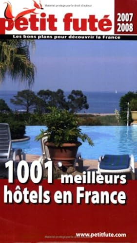 Download Petit Futé 1001 meilleurs hôtels en France PDF