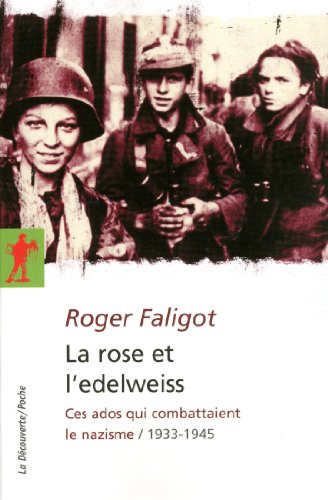 La  rose et l'edelweiss