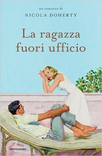 Nicola Doherty - La ragazza fuori ufficio (2012)