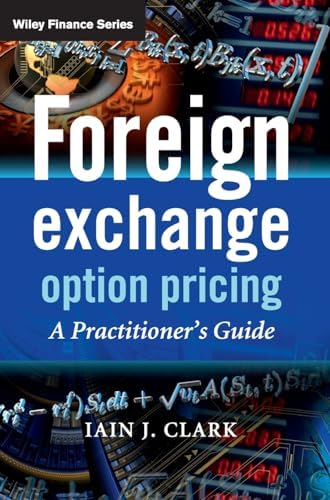 ビジネス・経済 FX Options and Smile Risk Wiley FX Options and Smile Risk (The Wiley Finance Series