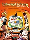 Les Informaticiens - tome 2 - Au boulet que ça saute (BAMBOO HUMOUR) (French Edition) by 