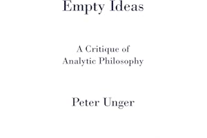 Empty Ideas: A Critique of Analytic Philosophy