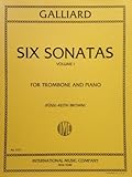 Galliard: Six Sonatas, Vol. 1, For Trombone and Piano