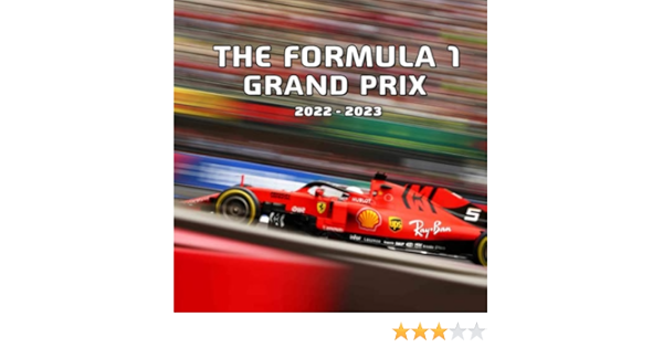 Calendrier 2023 F1 The Formula 1 Grand Prix 2022 Calendar: F1 Race Gift Idea 2022-2023 Planner  For Film Movie Lovers To Welcome A New Year With Inspirational Things  Kalendar Calendario Calendrier: Hobbs., Emilis: 9798782345853: Amazon.com:  Books