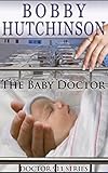 BABY DOCTOR, DOCTOR 911 SERIES: MEDICAL ROMANCE, DOCTOR 911 SERIES