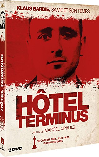 Hôtel Terminus - Klaus Barbie, Sa Vie Et Son Temps
