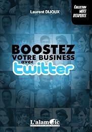 Boostez votre business avec Twitter