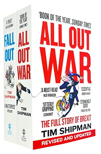 Tim Shipman Brexit Collection 2 Books Set (All Out War, Fall Out)