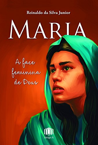 Livro Maria A face feminina de Deus