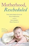 Image de Motherhood, Rescheduled: The New Frontier of Egg Freezing and the Women Who Tried It