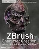 ZBrush Character Creation: Advanced Digital Sculpting by Scott Spencer