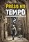 Livro Preso no tempo: As vezes perdemos muito tempo tentando consertar o passado...
