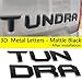 Auto safety for Toyota Tundra 2014-2019 Tailgate Insert 3D Metal Letters (Matte Black) (Not Decal Sticker) Toyota Tundra Accessories