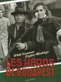 Les héros de Budapest by