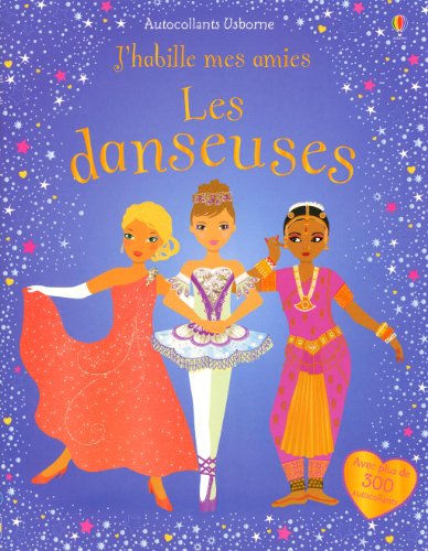 J'Habille Mes Amies les Danseuses - Autocollants Usborne by Watt Fiona (Paperback)