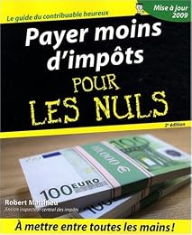 Payer moins d'impôts pour les nuls