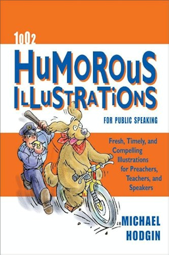 Download 1002 Humorous Illustrations for Public Speaking: Fresh, Timely, Compelling Illustrations for Preachers, Teachers, and Speakers (English Edition) PDF
