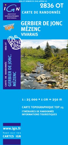 Gerbier de Jonc / Mezenc / Vivarais 2009: IGN.2836OT by (Map)