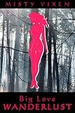 Wanderlust #16: Big Love