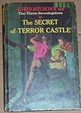 Alfred Hitchcock and The Three Investigators in The Secret of Terror Castle by Robert Arthur(September 12, 1964) Hardcover