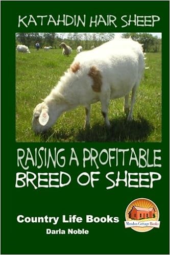 Katahdin Hair Sheep - Raising a Profitable Breed of Sheep, by John Davidson Katahdin Hair Sheep - Raising a Profitable Breed of Sheep, by John Davidson
