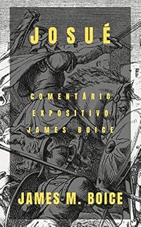 Livro Josué: Comentário expositivo