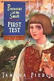 First Test (Protector of the Small)