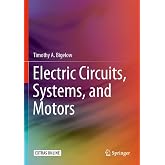 Electric Circuits, Systems, and Motors
