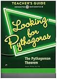 Paperback Connected Mathematics 3 TEACHER'S GUIDE Grade 8: Looking For Pythagoras: The Pythagorean Theorem Copyright 2014 by PEARSON (2014-05-03) Book
