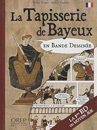 La  tapisserie de Bayeux