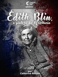 Livro Edith Blin, a pintora da Resistência