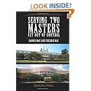Serving Two Masters, Yet Out of Control: Fannie Mae and Freddie Mac