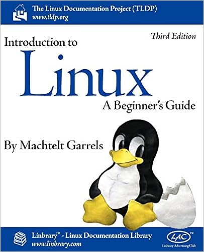 Introduction To Linux Third Edition Garrels Machtelt 9781596821996 Books